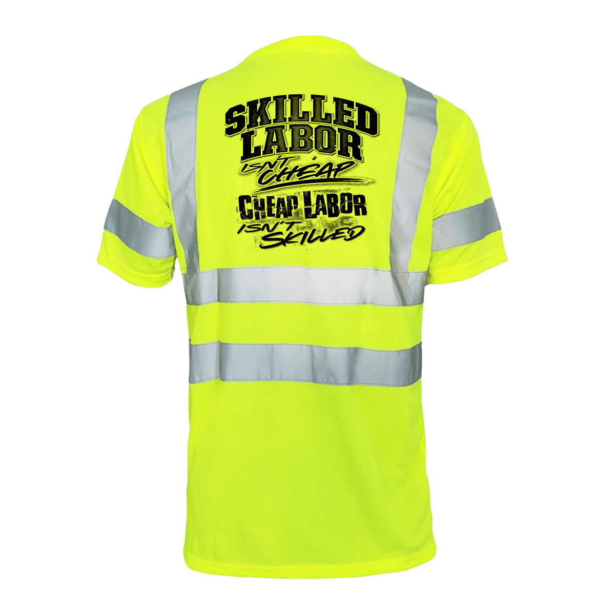 Skilled Labor - Reflective Safety T-Shirt