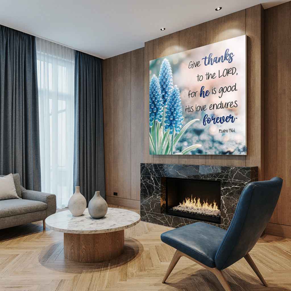 Psalm 136:1 - Give Thanks To The Lord Faith Wall Sign