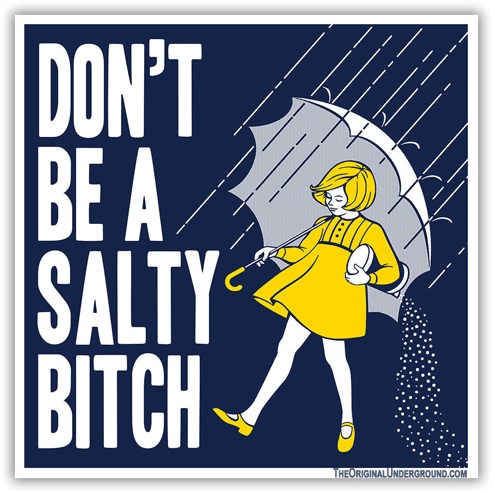 Don't Be a Salty Bitch Flexible Magnet