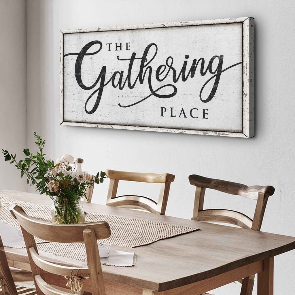 The Gathering Place Sign II