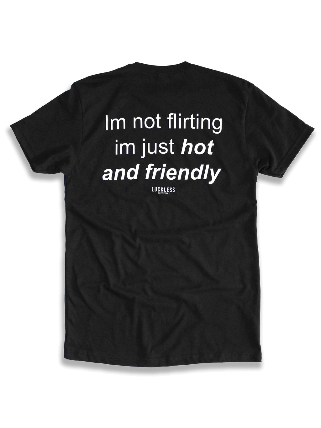 Hot & Friendly Tee