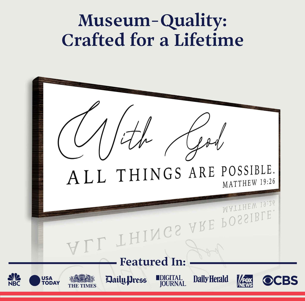 With God All Things Are Possible Faith Sign III