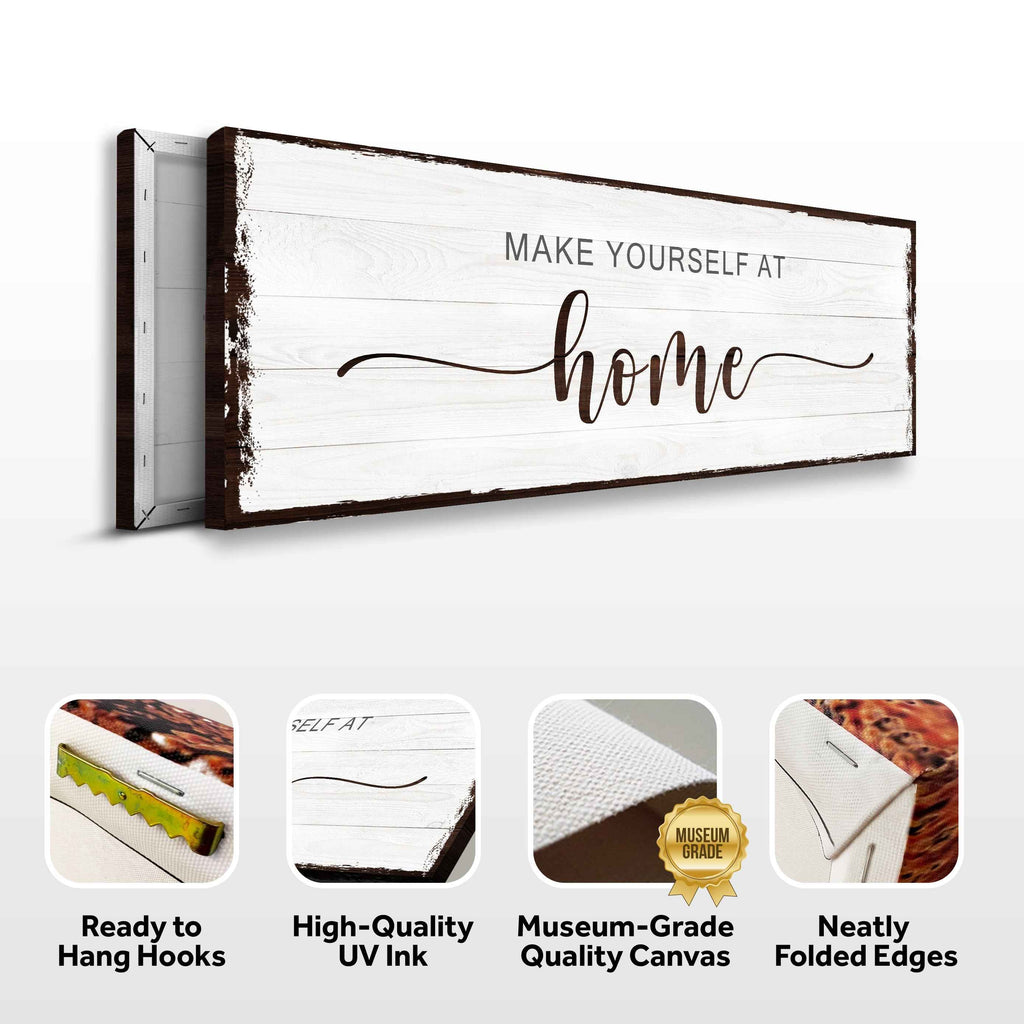 Make Yourself At Home Sign III
