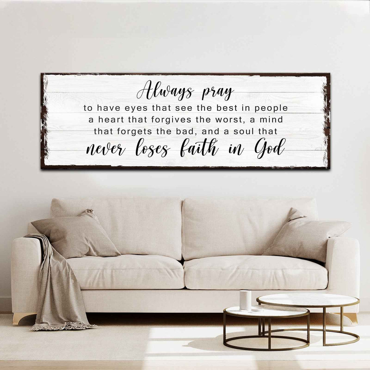 Never Lose Faith In God Sign