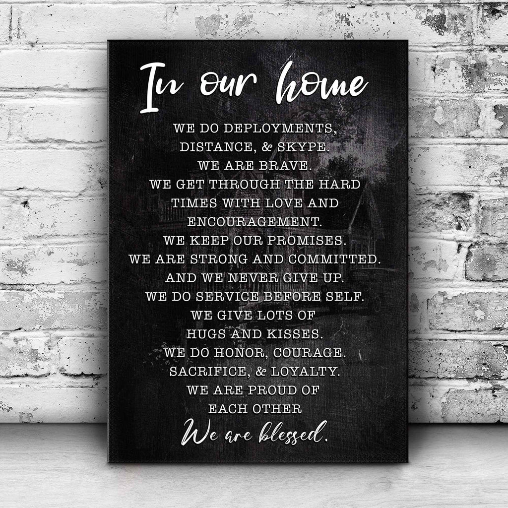 In Our Home We Are Blessed Sign II