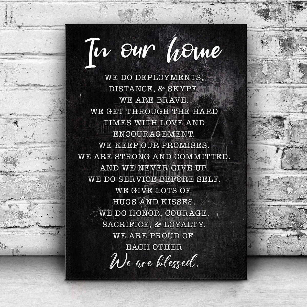In Our Home We Are Blessed Sign II