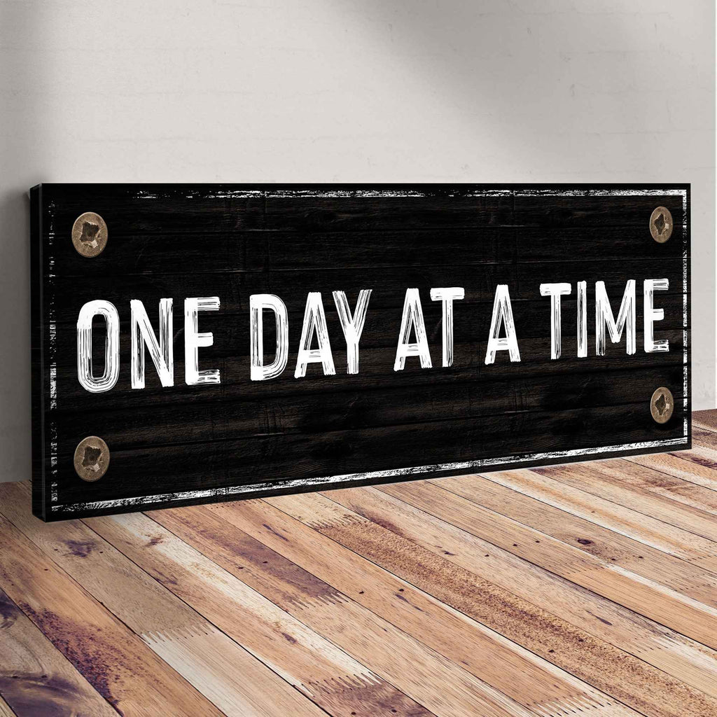 One Day At A Time Sign III