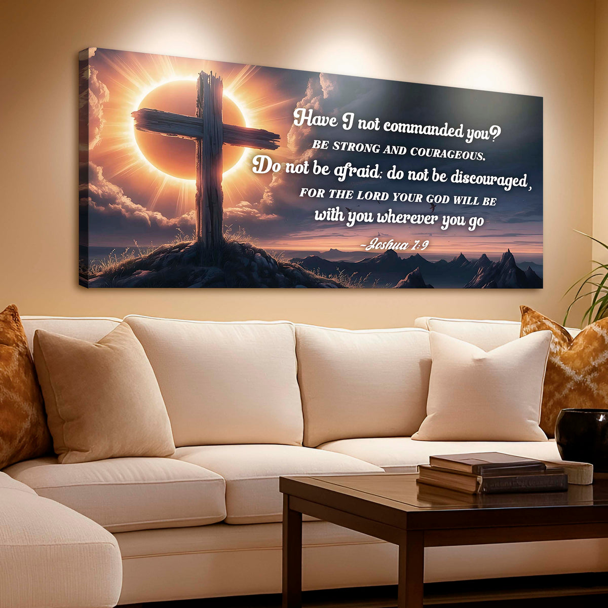 Joshua 1:9 - God Is With You Wherever You Go Faith Sign II