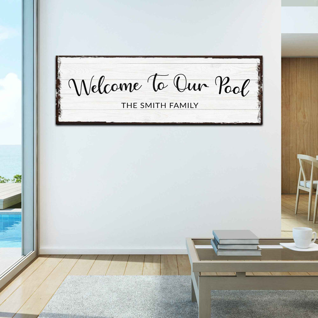 Welcome To Our Pool Sign