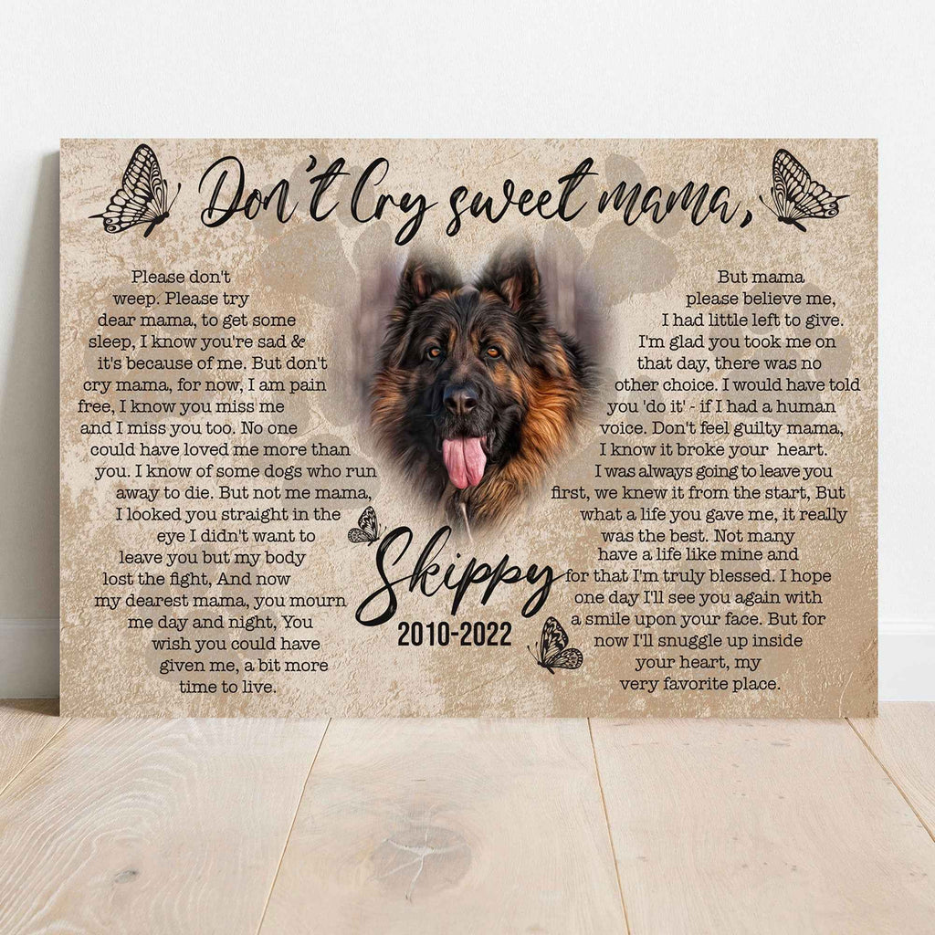 Pet Don't Cry Sweet Mama Sign