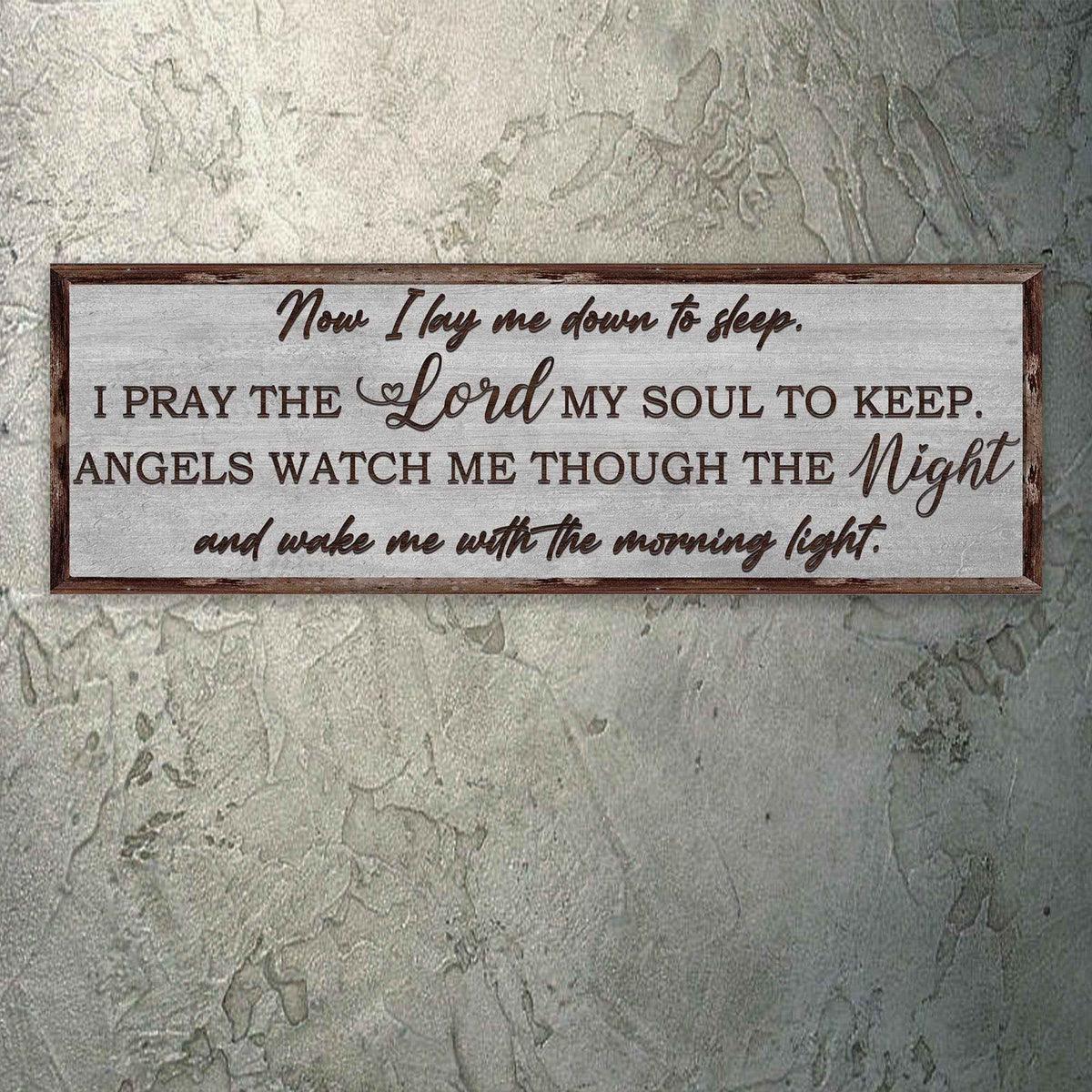 Now I Lay Me Down To Sleep Sign