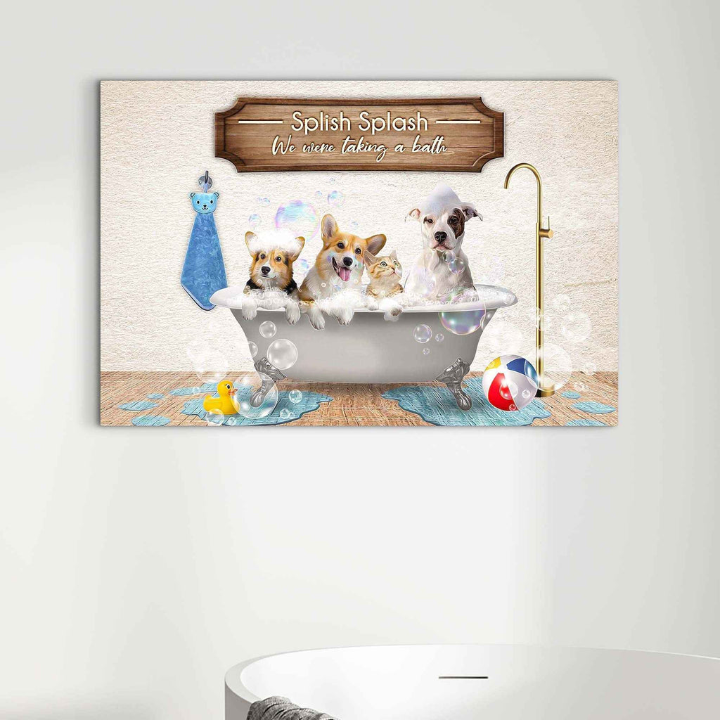 Splish Splash We Were Taking A Bath Sign