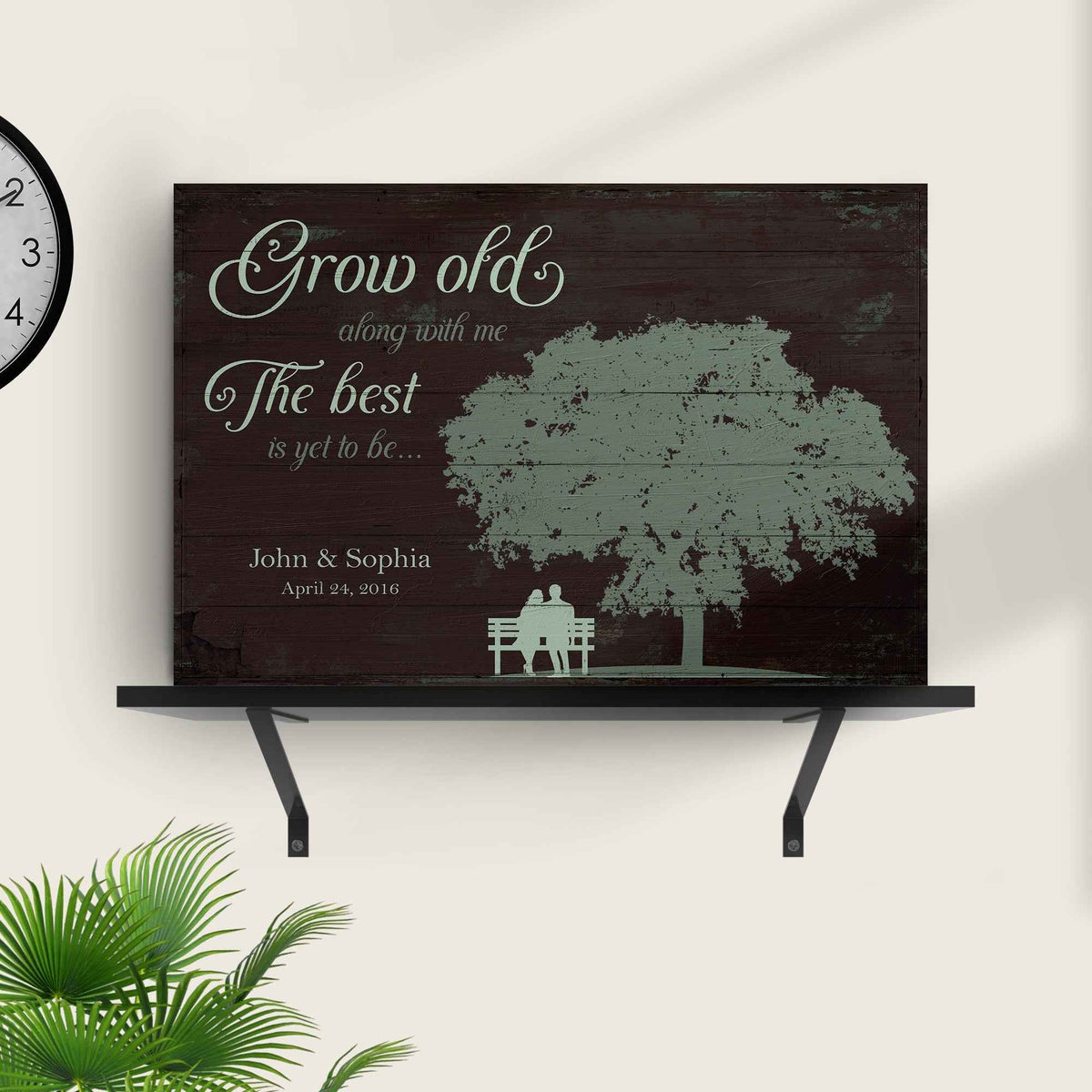 Grow Old Along With Me, The Best Is Yet To Be Sign