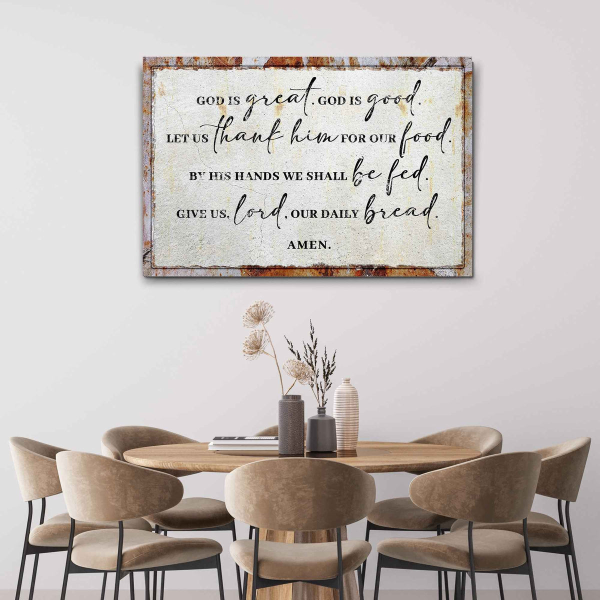 God Is Great God Is Good Prayer Sign II