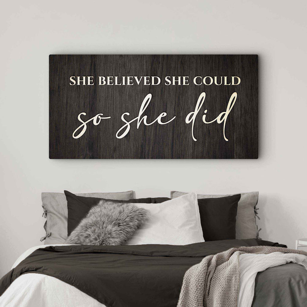 She Believed She Could So She Did Sign II