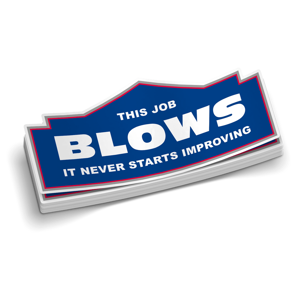 This Job Blows Hard Hat Decal