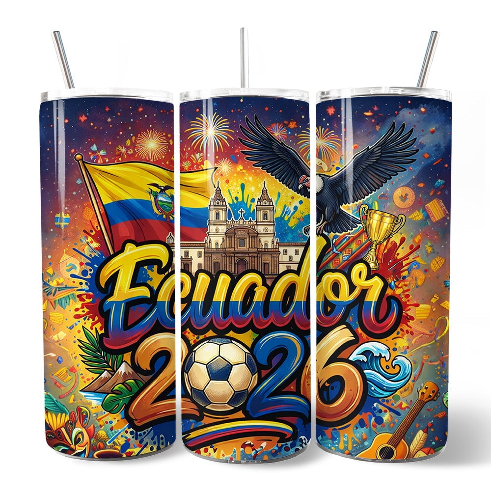 Ecuador 2026 Soccer Cup Global Championship 20oz Tumbler With Lid and Stainless Steel Straw, Fans Football Gift Cup