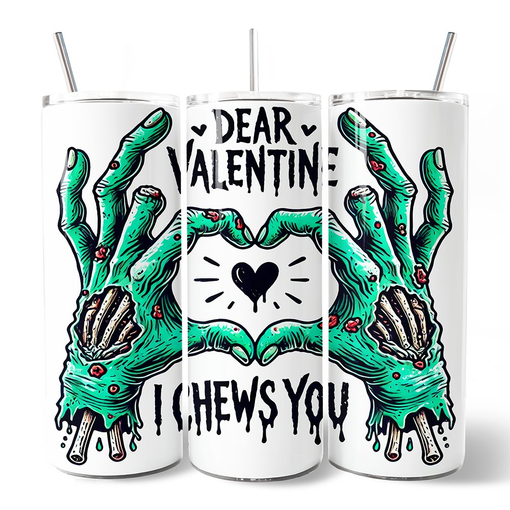 Zombie Valentine Hands I Chews You Tumbler With Lid and Stainless Steel Straw, Funny Travel Mug Gift for Horror Spring Season