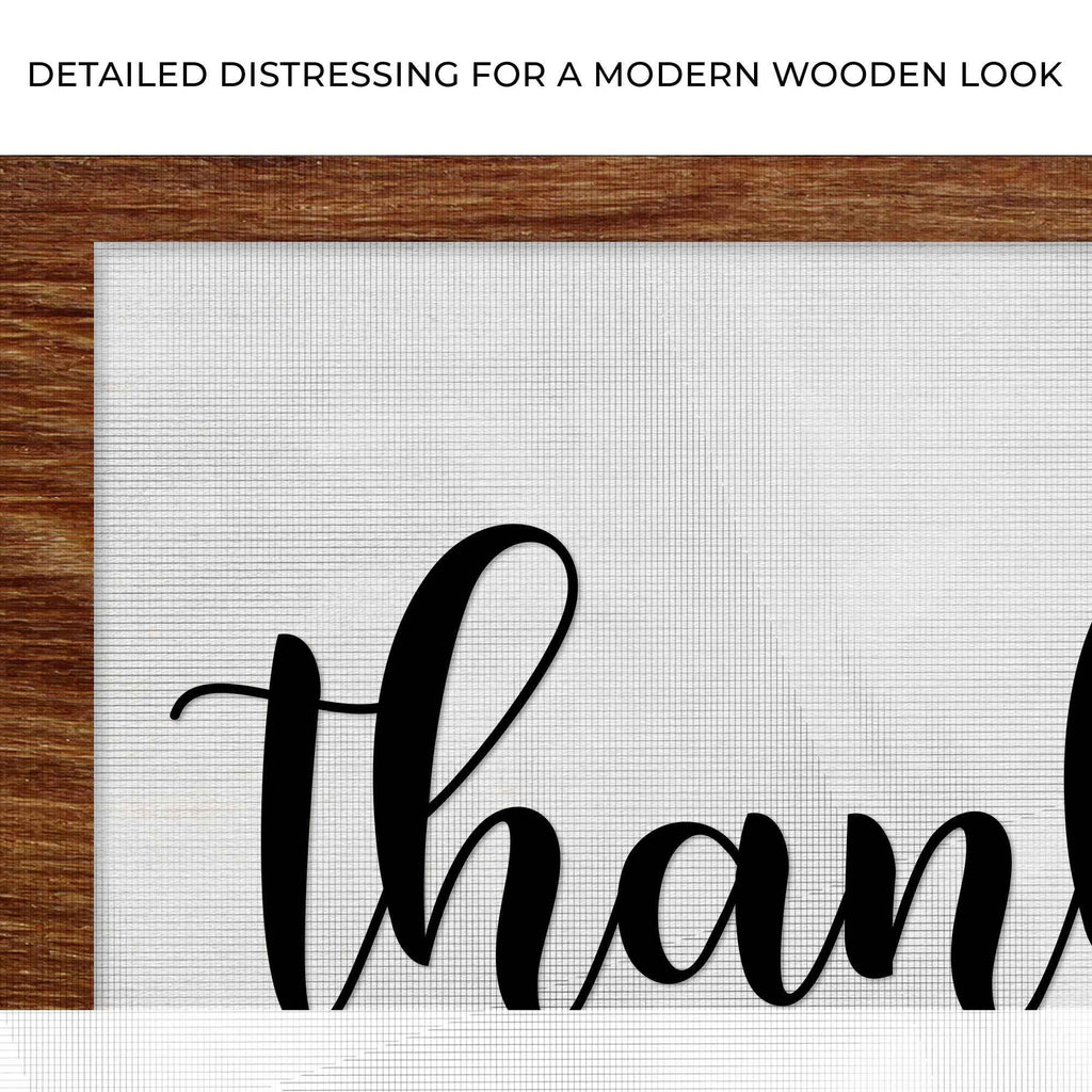 Thankful And Blessed Sign