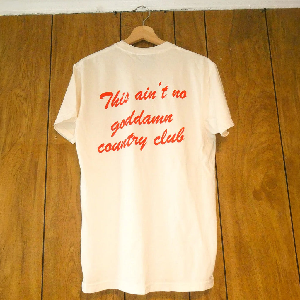 Ain't No Country Club - Natural - LAST CHANCE!