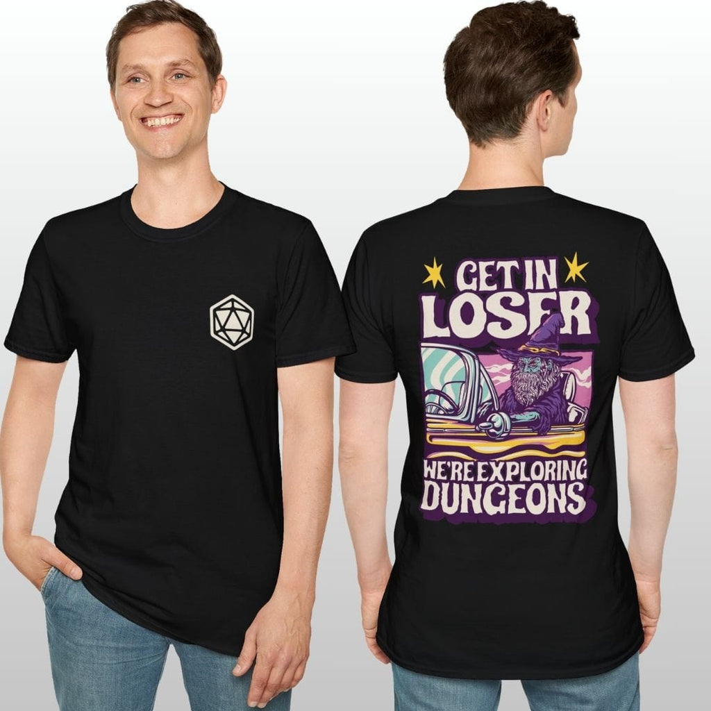 D&D Get In Loser T-shirt (Back Print)