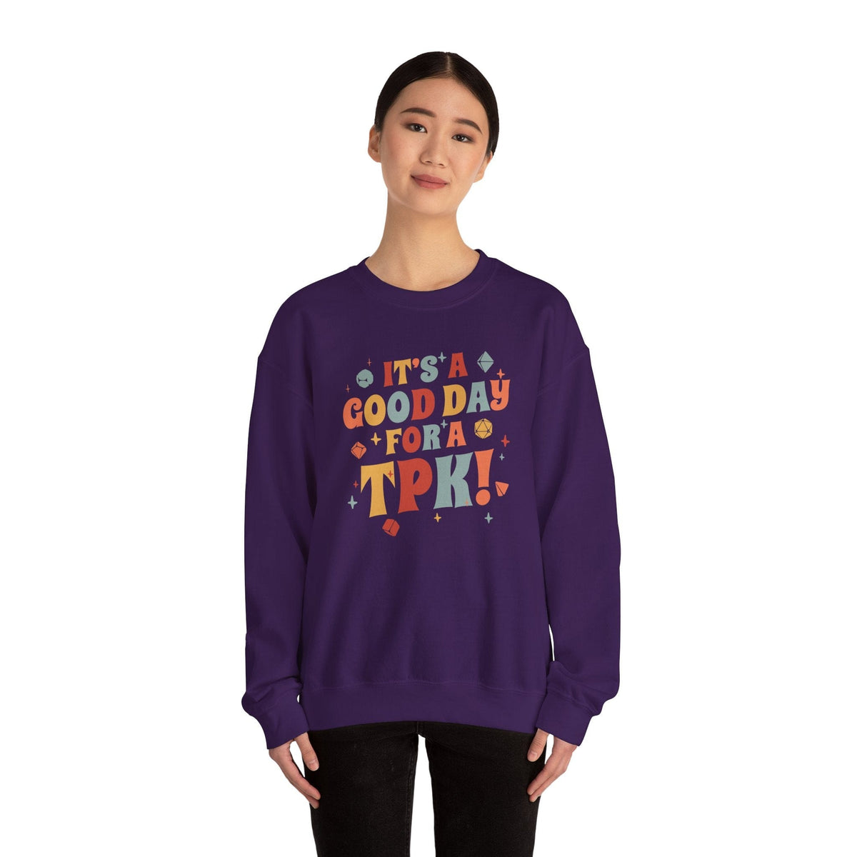Funny DM Sweatshirt- It's a Good Day for A TPK