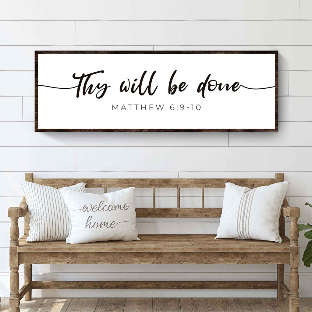 Thy Will Be Done Faith Sign III