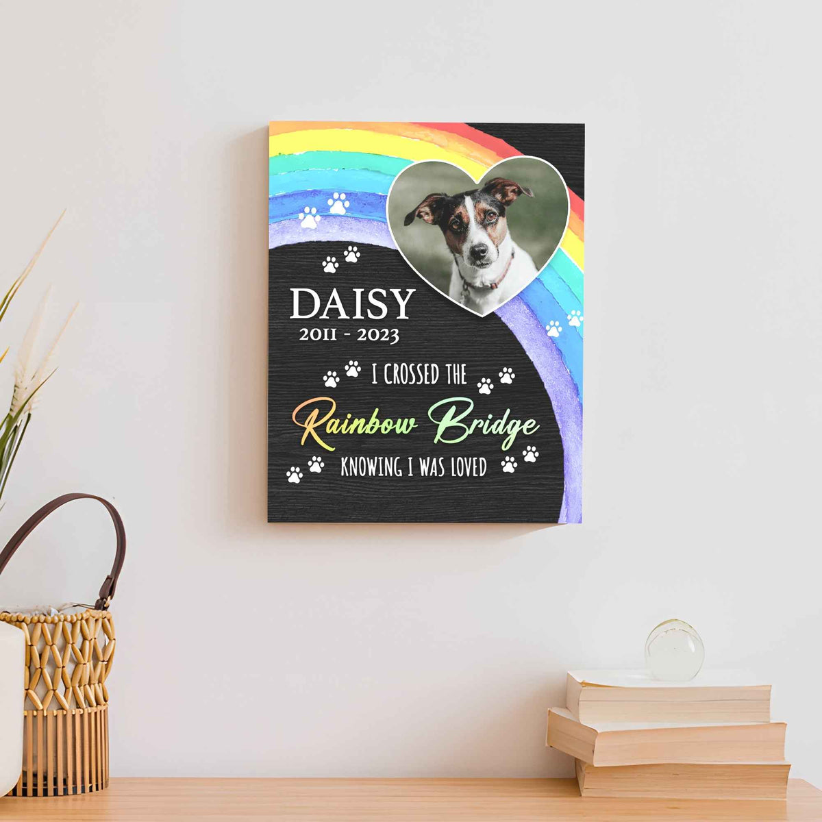 Pet Memorial Sign I Crossed The Rainbow Bridge