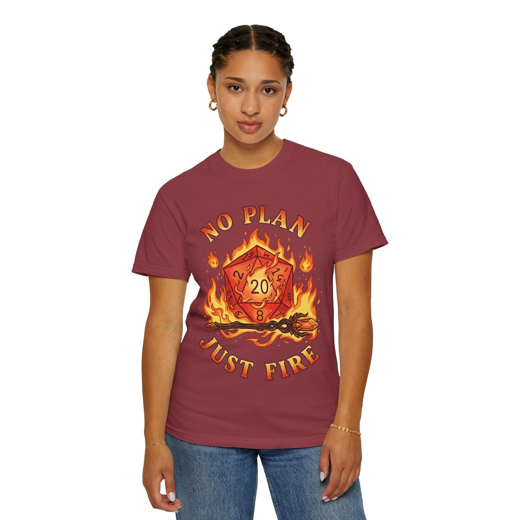 No Plan Just Fire T-Shirt - Comfort Colors