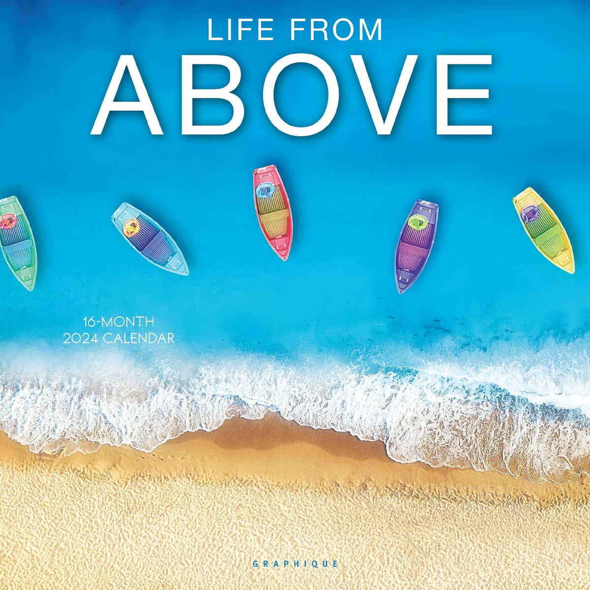 Graphique 2024 Life From Above Wall Calendar 12x12 Thick Paper Large Grid