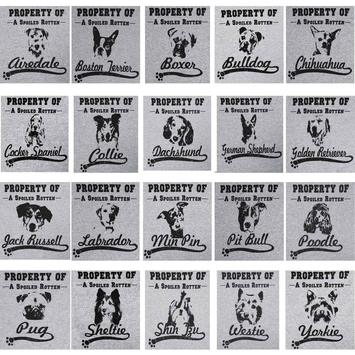 Property Of Dog Breed T-Shirt
